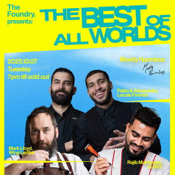 The Foundry Asia Celebrates Worlds 50 Best Bars with A Week of Guest Shifts at Mostly Harmless, Quinary, The Opposites and More!