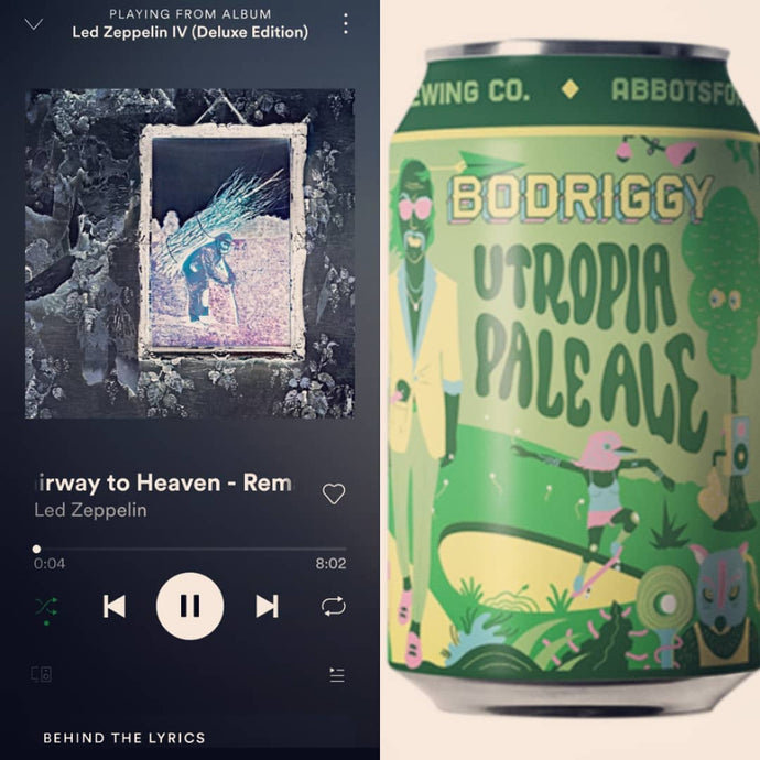 Bodriggy Brewing Co Utropia Pale Ale x Led Zeppelin IV - Stairway to Heaven