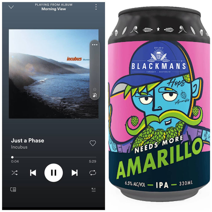 Blackman's Brewery Needs More Amarillo or Ernie Tropical Pale Ale x Incubus - Just a Phase