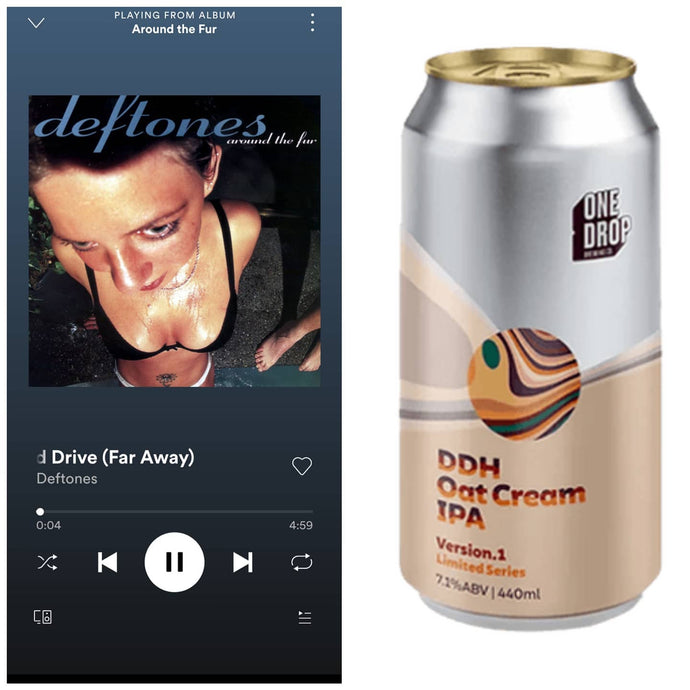 One Drop Brewing Co DDH Oat Cream IPA x Deftones - Around The Fur