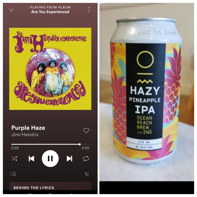 Ocean Reach Brewing Pineapple Haze, IPA x Jimi Hendrix - Are You Experienced?