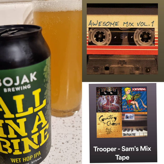 Bojak Brewing All In A Bine x Trooper - Sam's Mix Tape