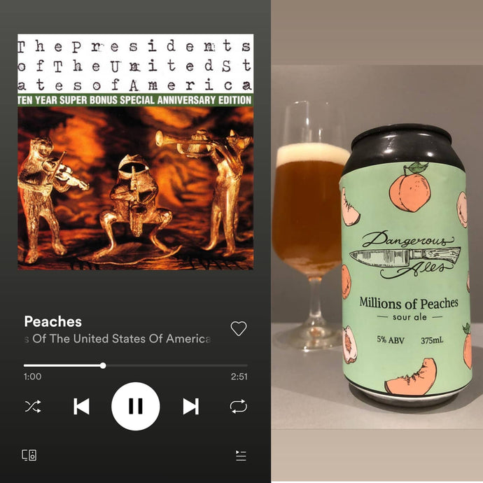 Dangerous Ales Millions Of Peaches Sour Ale x Presidents of the United States America - Peaches