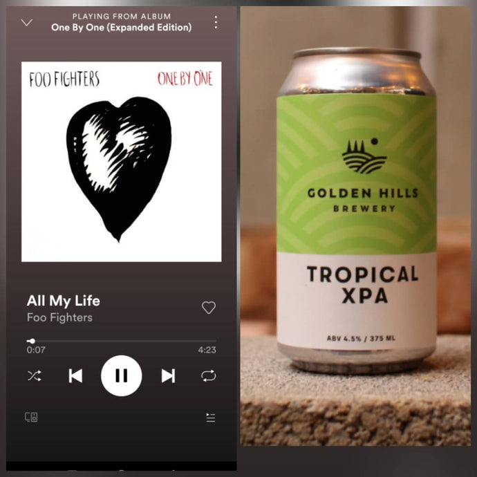 Golden Hills Brewery Tropical XPA x Foo Fighters  - All My Life