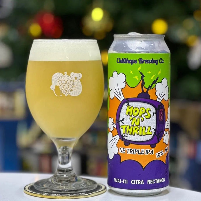 Hops 'N' Thrill NE Triple IPA (with Wai-iti, Citra & Nectaron), 10%, Chillhops Brewing Co