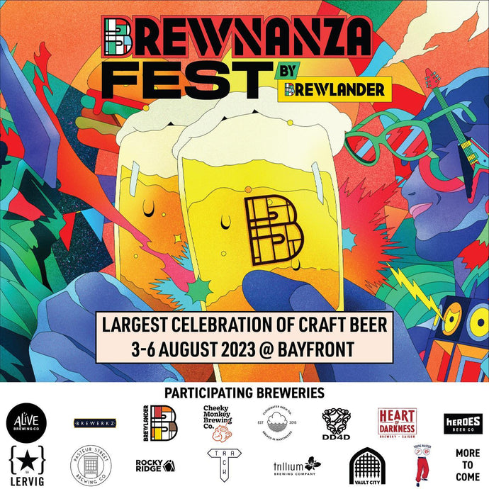 Brewnanza Fest by Brewlander | Singapore Largest Celebration of Craft Beer | 3-6 August 2023