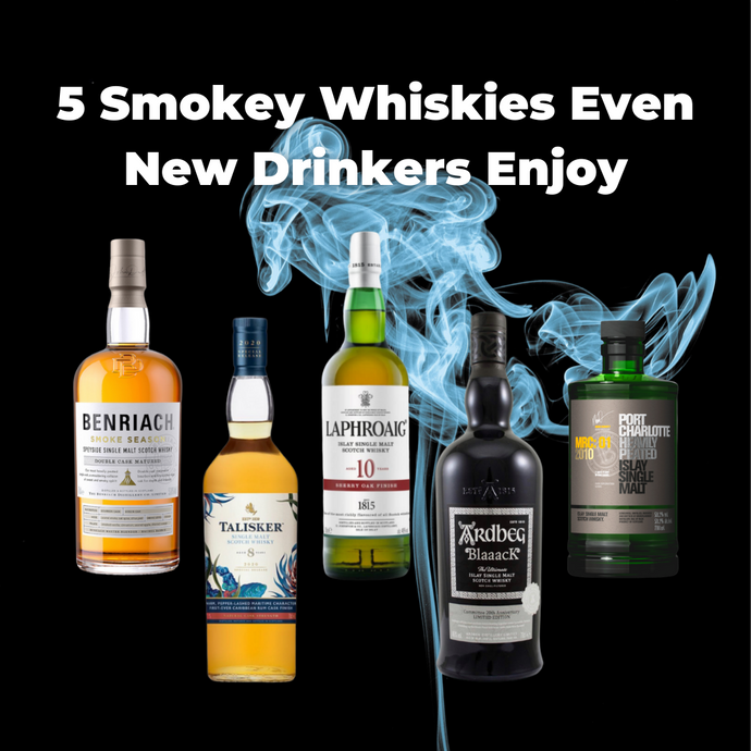 5 Smokey Whiskies Even New Drinkers Enjoy