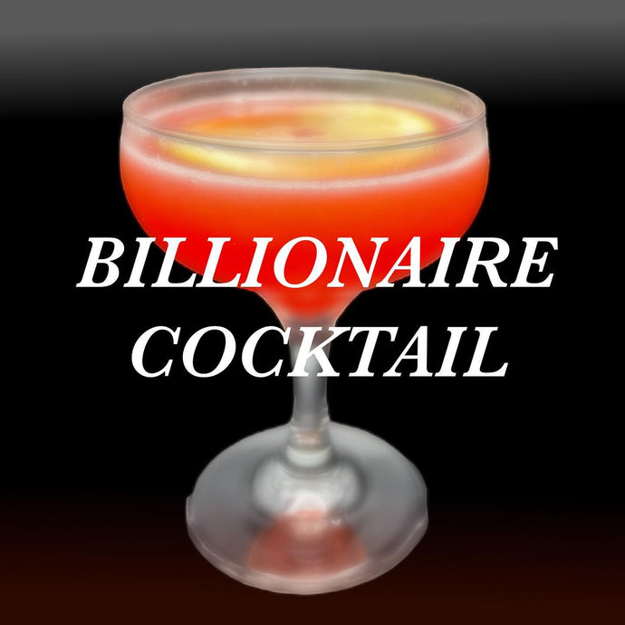 Billionaire Cocktail