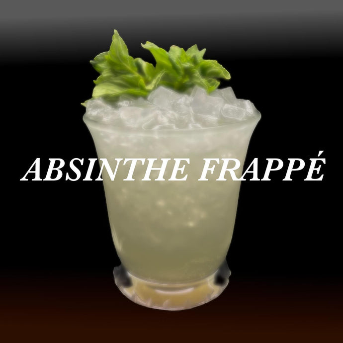 Absinthe Frappé