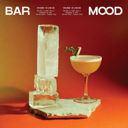 In The Mood of Taiwanese Tipples: Bar Mood Bar Escapade