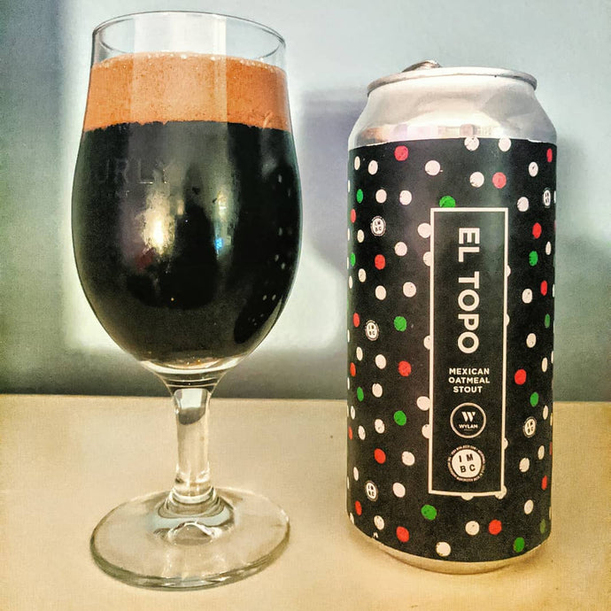 EL TOPO Mexican Oatmeal Stout, Wylam Brewery x Indyman Brewhouse, 7.2% ABV