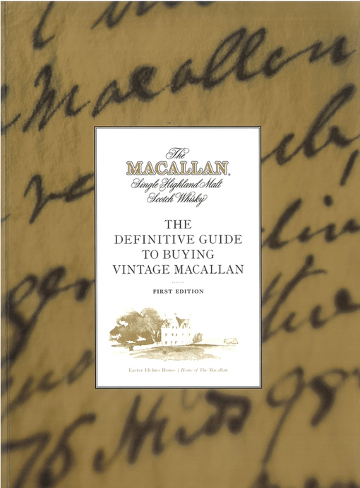 The Macallan - The Malt: The art of nosing and tasting; “The Definitive Guide To Buying Vintage Macallan”