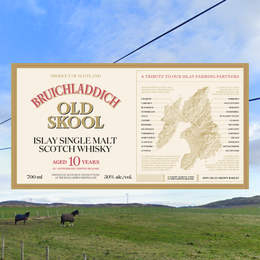 Bruichladdich Pays Tribute To Islay Farmers With 10 Year Old Skool
