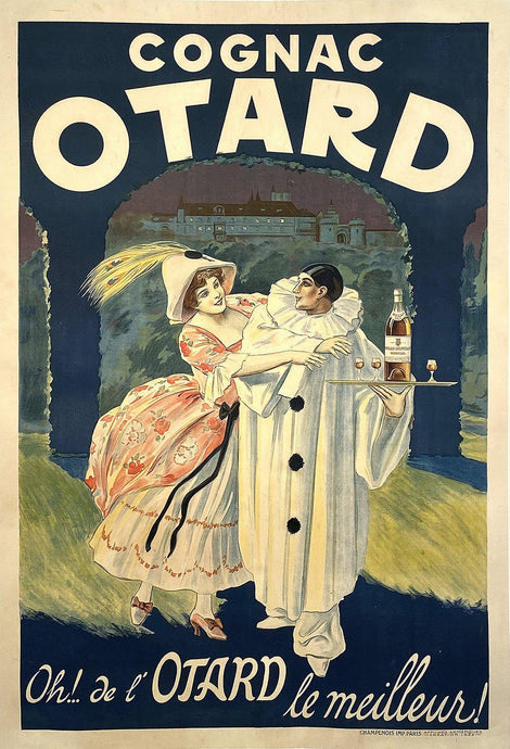 Cognac Otard – “Oh! de l' Otard le meilleur!” (1922)