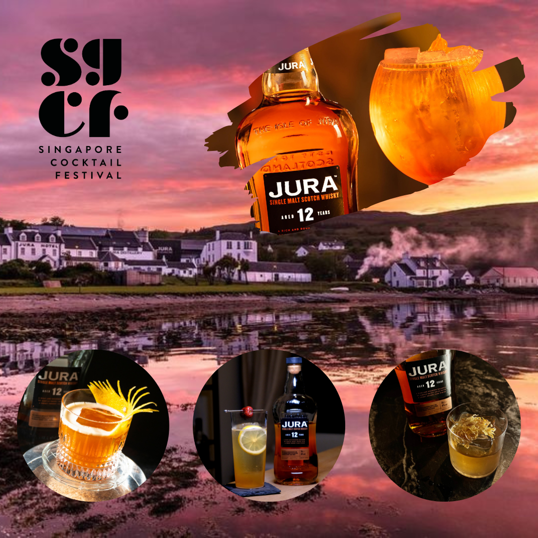 Jura Whisky Goes To Singapore Cocktail Festival 2023 Serving Up Exclus