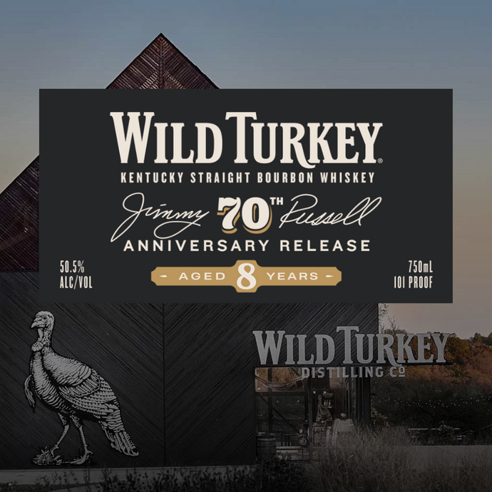 Wild Turkey Celebrates Once In Lifetime 70th Anniversary of Master Distiller Jimmy Russell