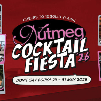 Nutmeg & Clove Celebrates 12 Year Anniversary With Third Edition of The Nutmeg Cocktail Fiesta