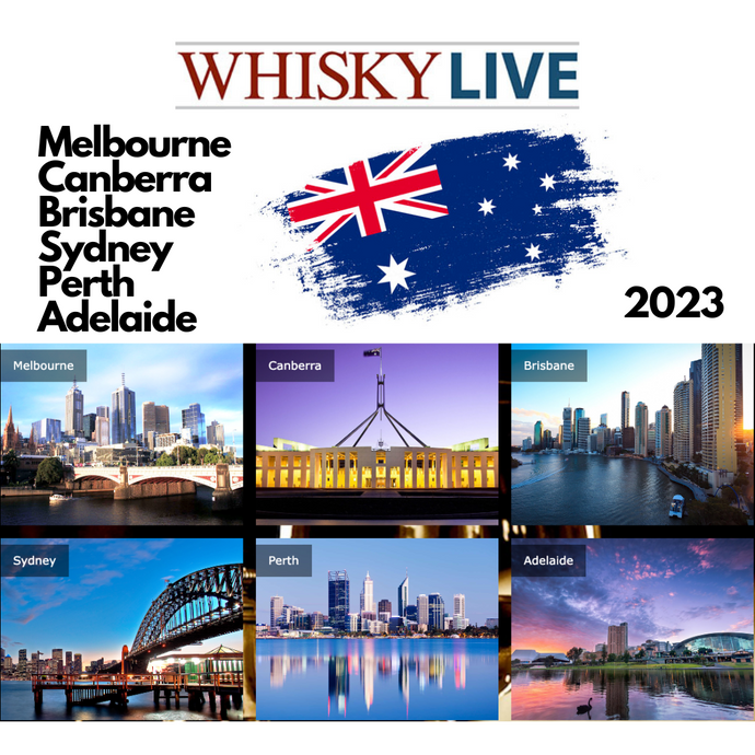 Whisky Live Australia 2023 - Melbourne / Canberra / Brisbane / Sydney / Perth / Adelaide