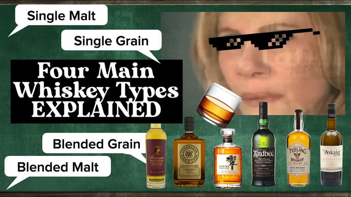 Whisky Types Explained for Beginners!