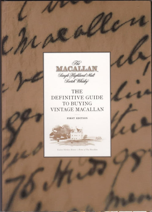 Tha Macallan - The Malt: The DNA of Macallan; "The Definitive Guide To Buying Vintage Macallan"